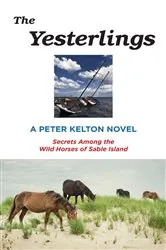 Book cover of The Yesterlings by Peter Kelton