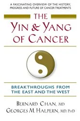 Book cover of The Yin and Yang of Cancer by Unknown
