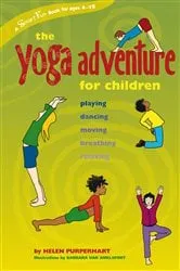 Book cover of The Yoga Adventure for Children by Helen Purperhart