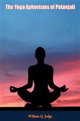 Book cover of The Yoga Aphorisms of Patanjali by Patanjali