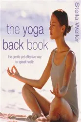Book cover of The Yoga Back Book by Stella Weller