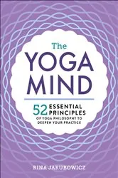Book cover of The Yoga Mind by Rina Jakubowicz