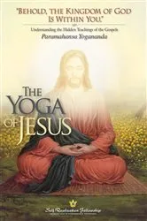 Book cover of The Yoga of Jesus by Paramahansa Yogananda
