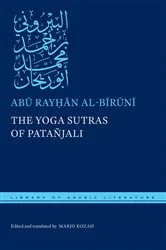 Book cover of The Yoga Sutras of Patañjali by Abū Rayḥān al-Bīrūnī
