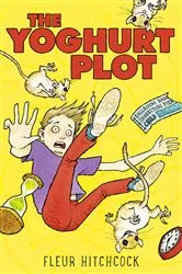 Book cover of The Yoghurt Plot by Fleur Hitchcock