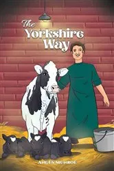 Book cover of The Yorkshire Way by Angus Munroe
