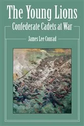 Book cover of The Young Lions by James Lee Conrad