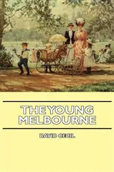 Book cover of The Young Melbourne by Unknown
