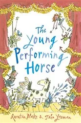 Book cover of The Young Performing Horse by John Yeoman