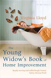 Book cover of The Young Widow's Book of Home Improvement by Virginia Lloyd