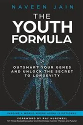 Book cover of The Youth Formula by Naveen Jain