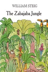 Book cover of The Zabajaba Jungle by William Steig