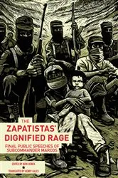 Book cover of The Zapatistas' Dignified Rage by Unknown