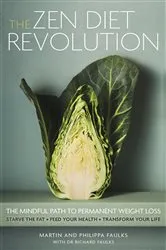 Book cover of The Zen Diet Revolution by Martin Faulks