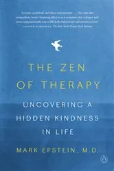 Book cover of The Zen of Therapy by Mark Epstein