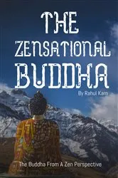 Book cover of The Zensational Buddha by Rahul Karn