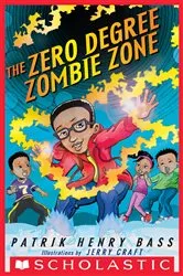 Book cover of The Zero Degree Zombie Zone by Patrik Henry Bass
