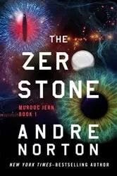 Book cover of The Zero Stone by Andre Norton