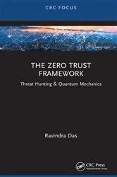 Book cover of The Zero Trust Framework by Ravindra Das