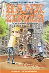 Book cover of The Zippity Zinger #4 by Henry Winkler