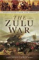 Book cover of The Zulu War by John Grehan