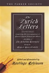 Book cover of The Zurich Letters (Second Series) by Hastings Robinson