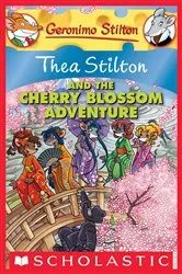 Book cover of Thea Stilton and the Cherry Blossom Adventure (Thea Stilton #6) by Thea Stilton