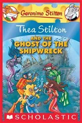 Book cover of Thea Stilton and the Ghost of the Shipwreck (Thea Stilton #3) by Thea Stilton
