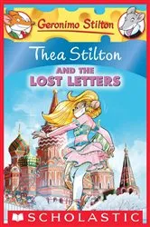 Book cover of Thea Stilton and the Lost Letters (Thea Stilton #21) by Thea Stilton