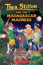Book cover of Thea Stilton and the Madagascar Madness (Thea Stilton #24) by Thea Stilton