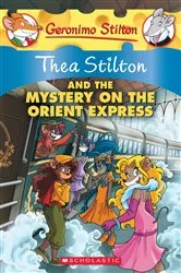 Book cover of Thea Stilton and the Mystery on the Orient Express (Thea Stilton #13) by Thea Stilton