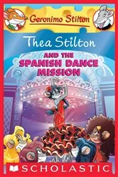 Book cover of Thea Stilton and the Spanish Dance Mission (Thea Stilton #16) by Thea Stilton