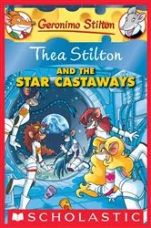 Book cover of Thea Stilton and the Star Castaways (Thea Stilton #7) by Thea Stilton