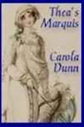Book cover of Thea's Marquis by Carola Dunn