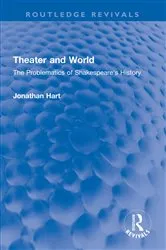 Book cover of Theater and World by Jonathan Hart