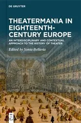 Book cover of Theatermania in Eighteenth-Century Europe by Sonia Bellavia