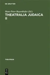 Book cover of Theatralia Judaica II by Hans-Peter Bayerdörfer