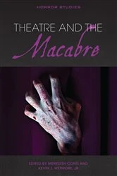 Book cover of Theatre and the Macabre by Meredith Conti