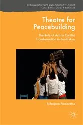 Book cover of Theatre for Peacebuilding by Nilanjana Premaratna
