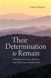 Book cover of Their Determination to Remain by Lance Greene