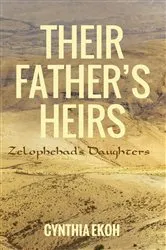 Book cover of Their Father’s Heirs by Cynthia Ekoh