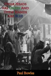 Book cover of Their Heads Are Green And Their Hands Are Blue by Unknown