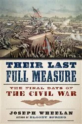 Book cover of Their Last Full Measure by Joseph Wheelan