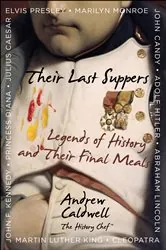 Book cover of Their Last Suppers by Caldwell Andrew