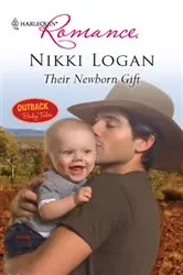 Book cover of Their Newborn Gift by Nikki Logan