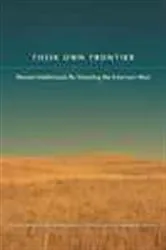 Book cover of Their Own Frontier by Shirley Anne Leckie