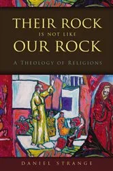 Book cover of Their Rock Is Not Like Our Rock by Daniel Strange
