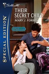Book cover of Their Secret Child by Mary J. Forbes