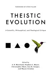 Book cover of Theistic Evolution by J. P. Moreland