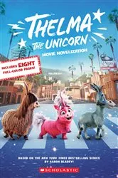 Book cover of Thelma the Unicorn (Movie Novelization) E-Book by Kate Howard